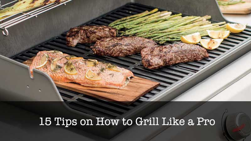 How to grill