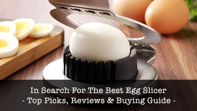 best egg slicers