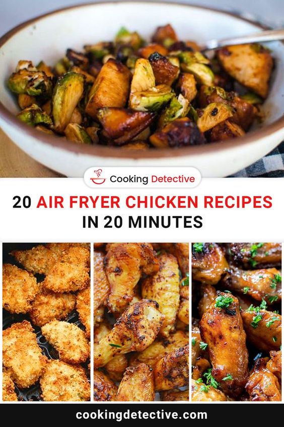 Air Fryer Chicken Recipes in 20 Minutes