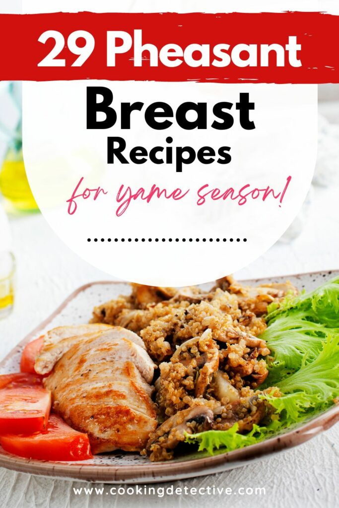 29 Pheasant Breast Recipes