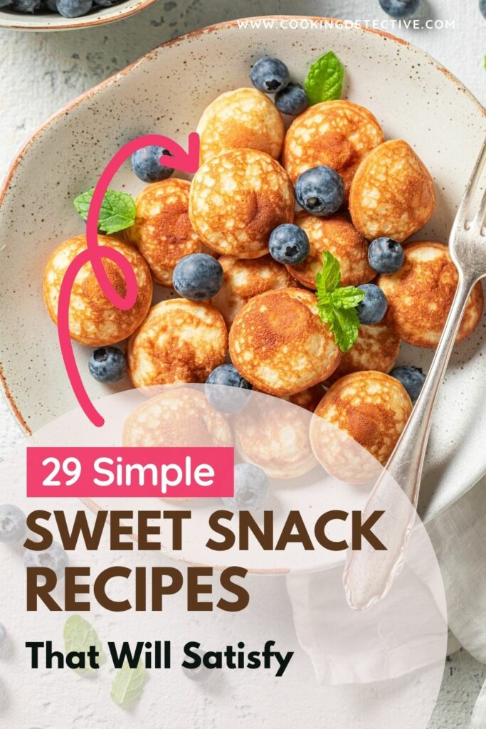 simple sweet snack recipes
