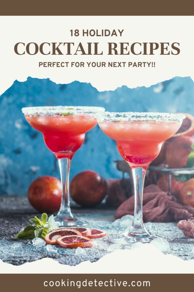 18 Holiday Cocktail Recipes