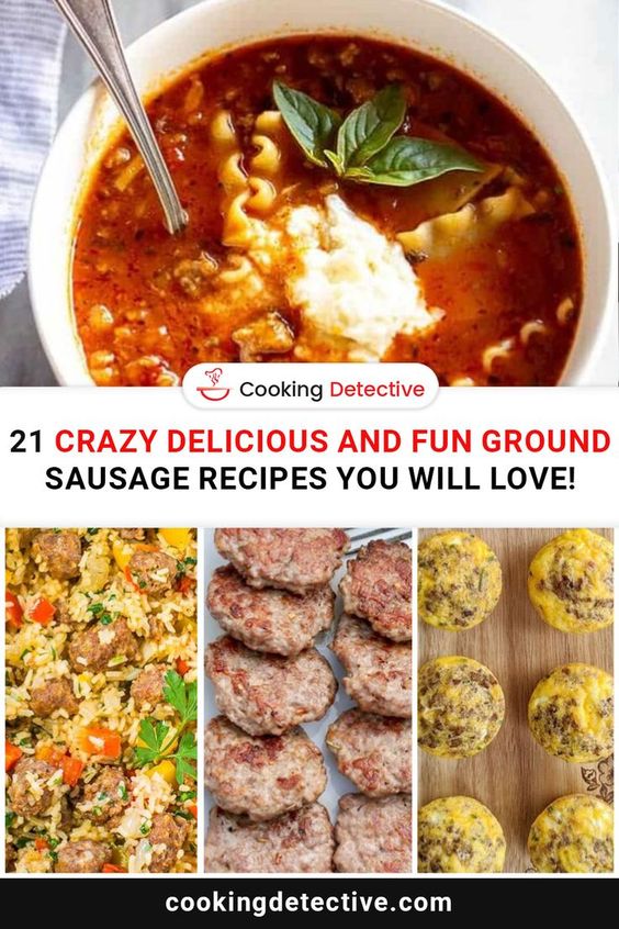Crazy Delicious and Fun Ground Sausage Recipes