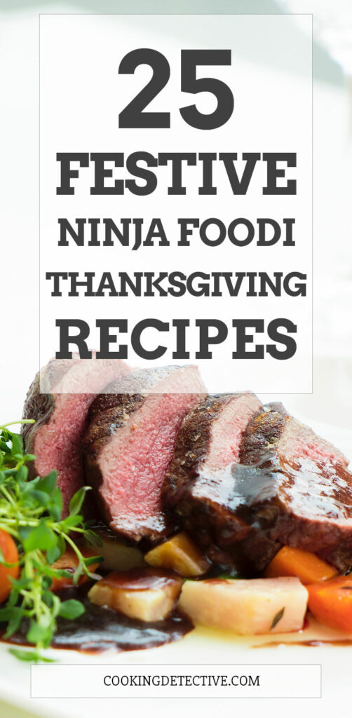 festive ninja foodi thanksgiving recipes