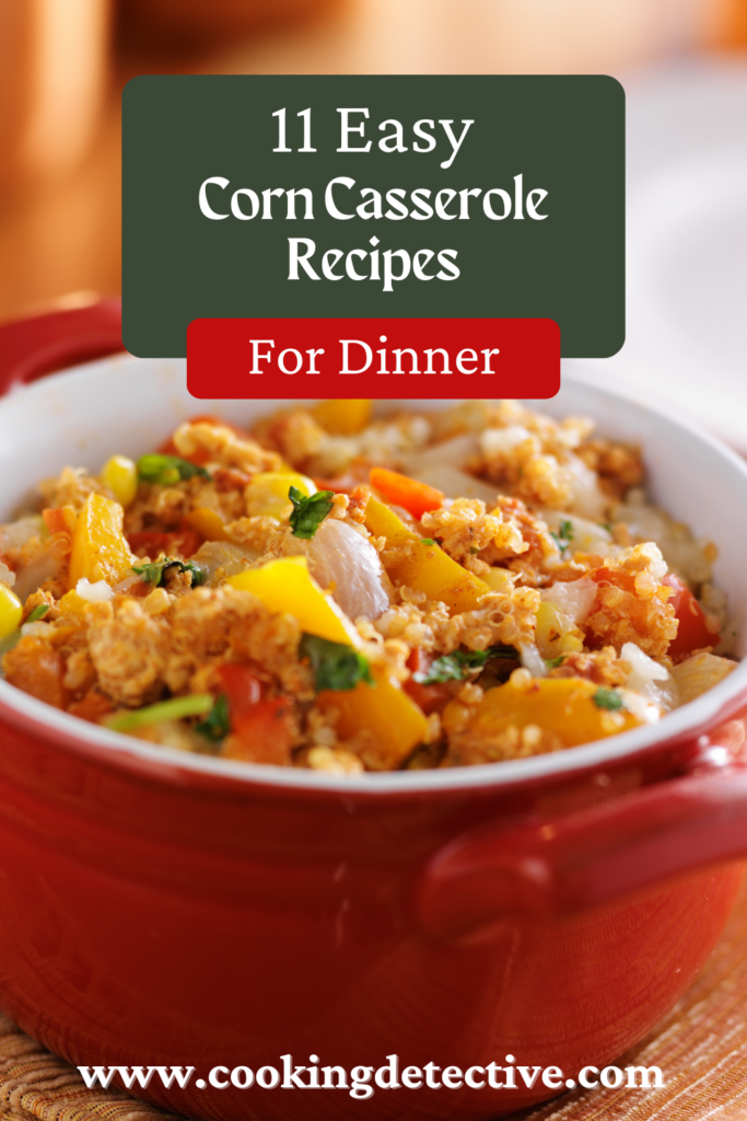 11 best Corn Casserole Recipes for Dinner
