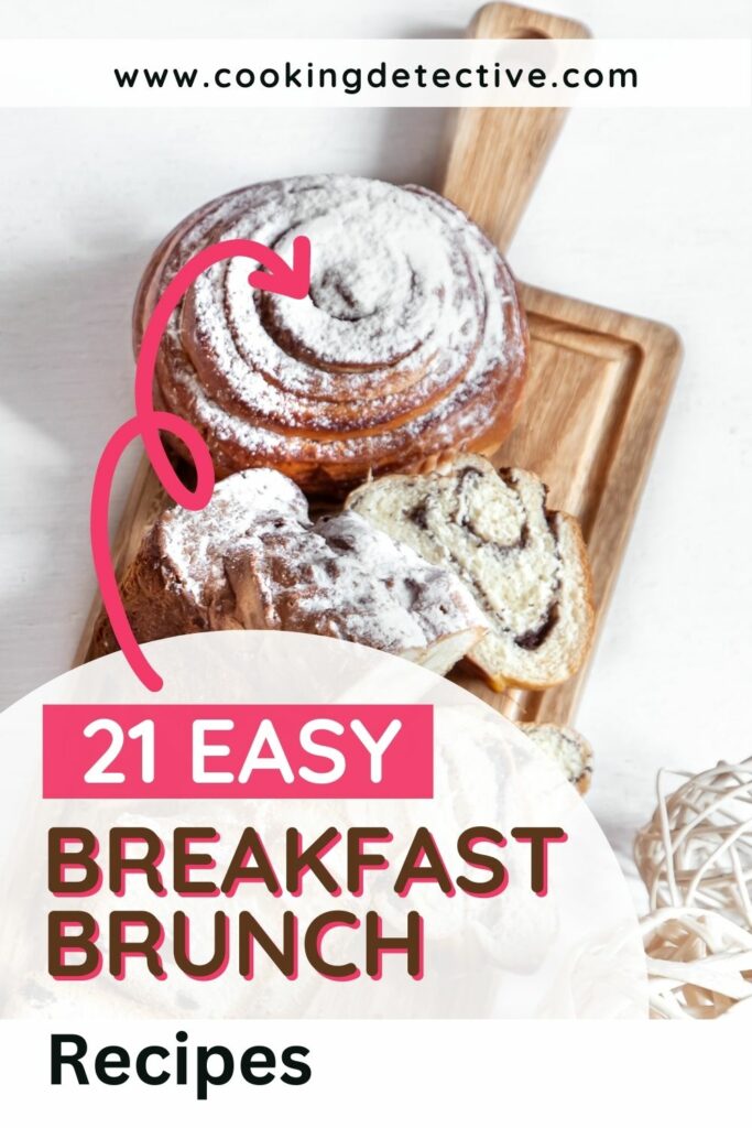 21 Breakfast Brunch Recipes