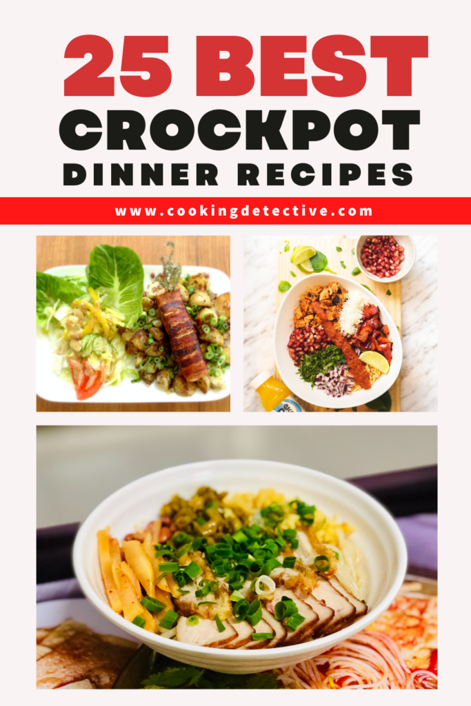 25 Crockpot Dinner Recipes