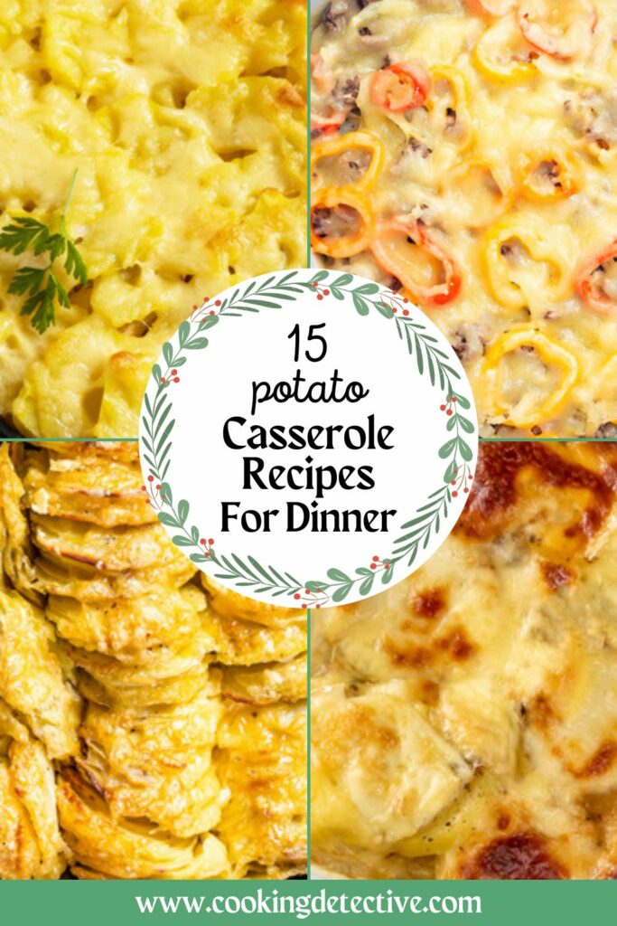 Potato Casserole Recipes For Dinner