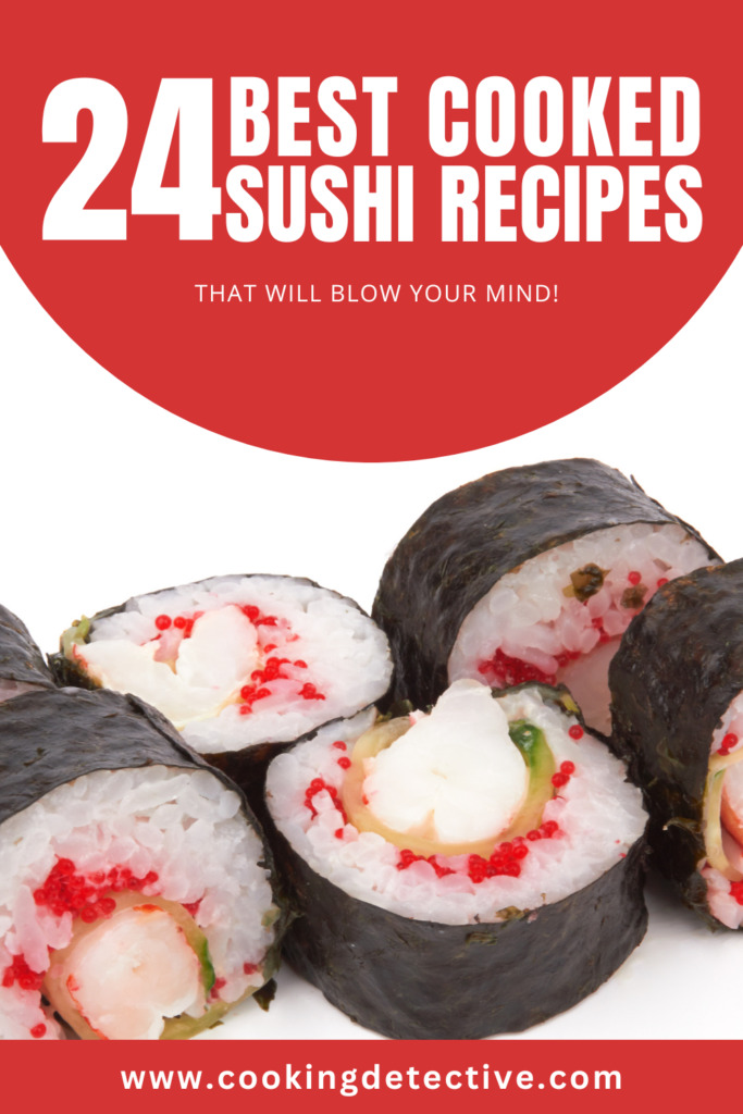 The Best 24 Cooked Sushi Recipes