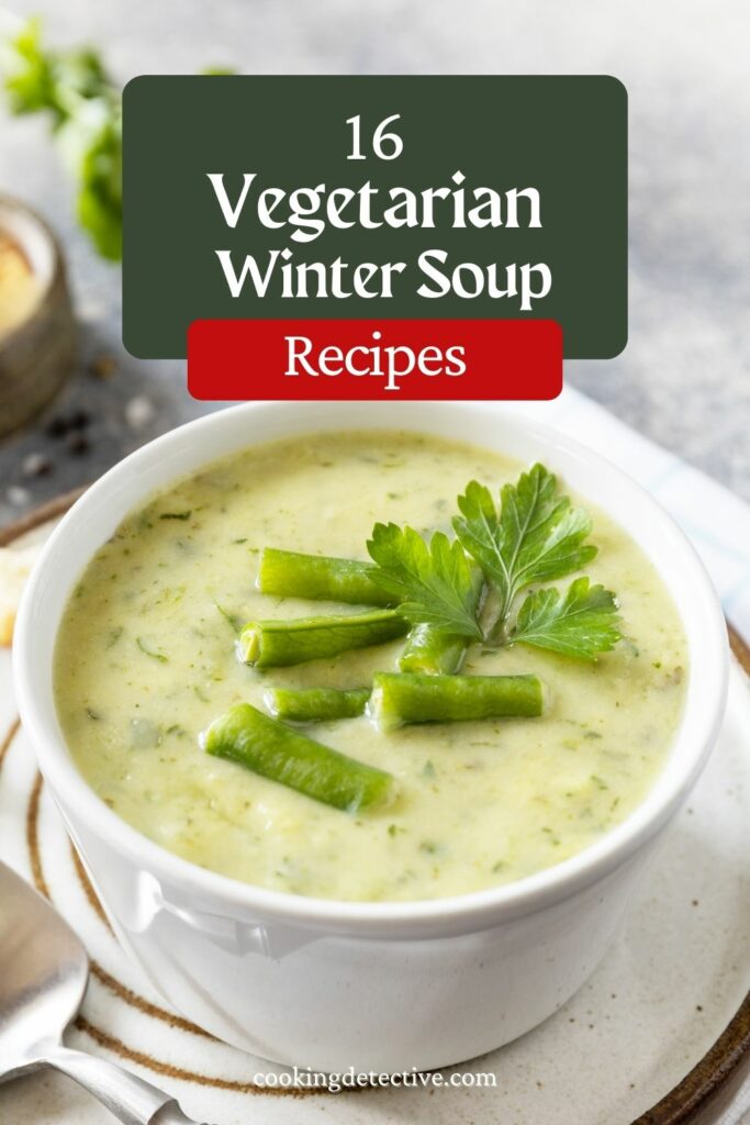 Vegetarian Winter Soup Recipes