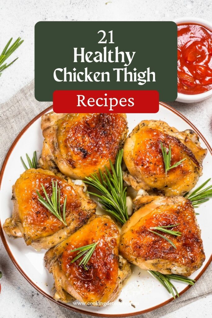 Healthy Chicken Thigh Recipes
