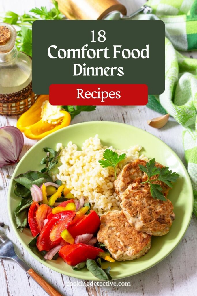 Comfort Food Dinners Recipes