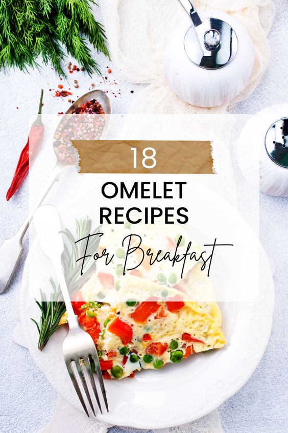 Omelet Recipes For Breakfast