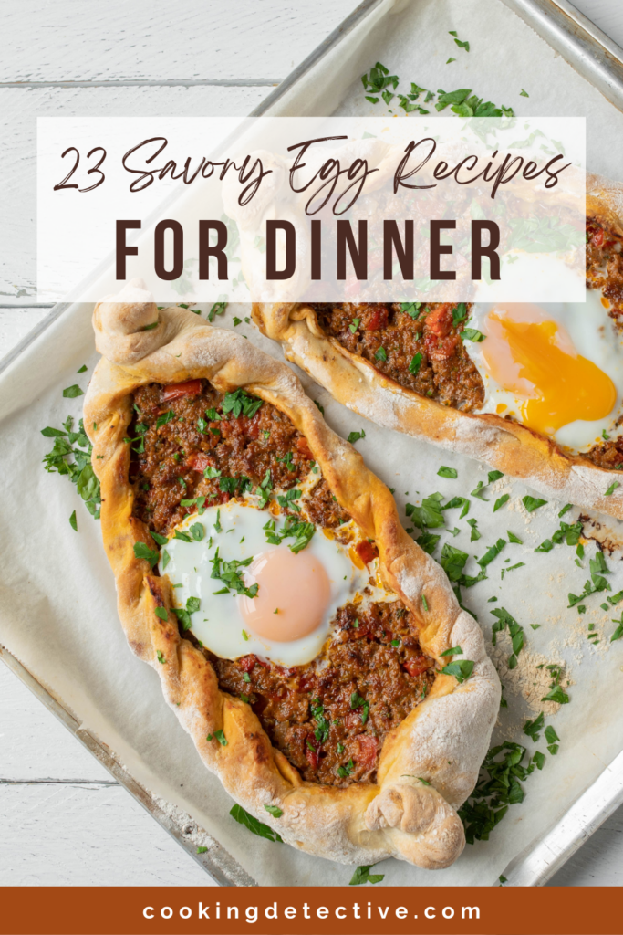 Savory Egg Recipes for Dinner 